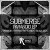 Submerge - Paranoid - Single